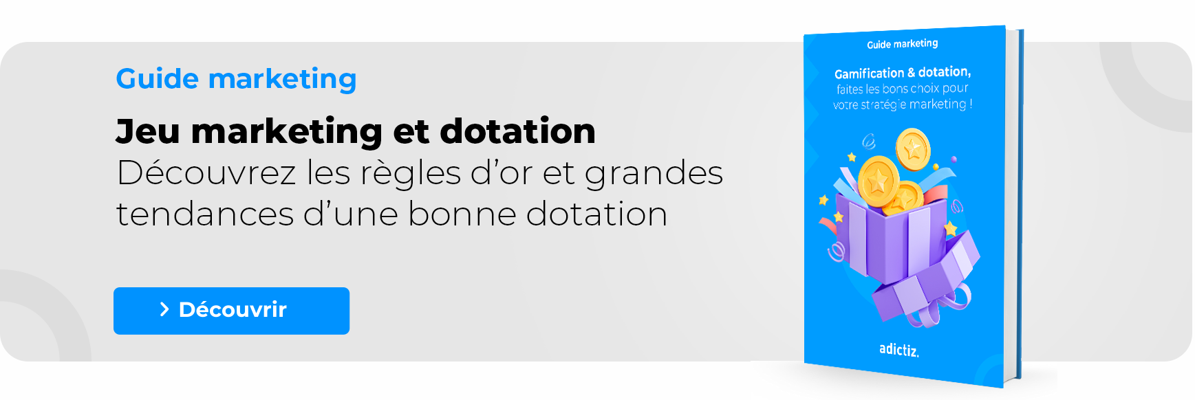 Dotation et gamification